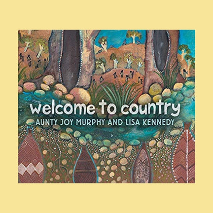 Welcome to Country Board Book